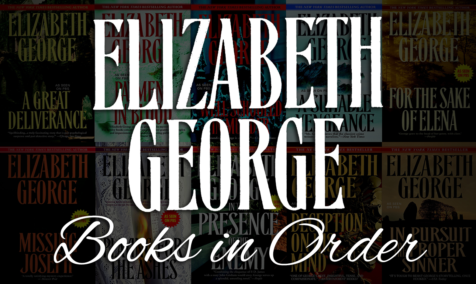 elizabeth george's inspector lynley novels arranged chronologically