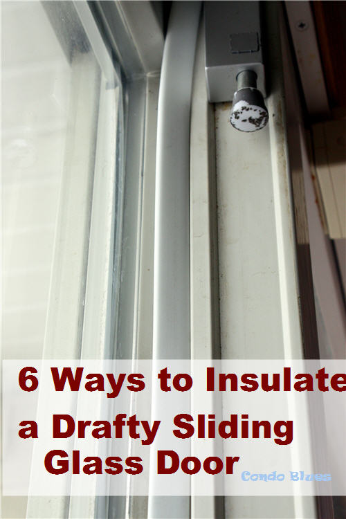 ways to prevent cold air from entering through sliding glass doors