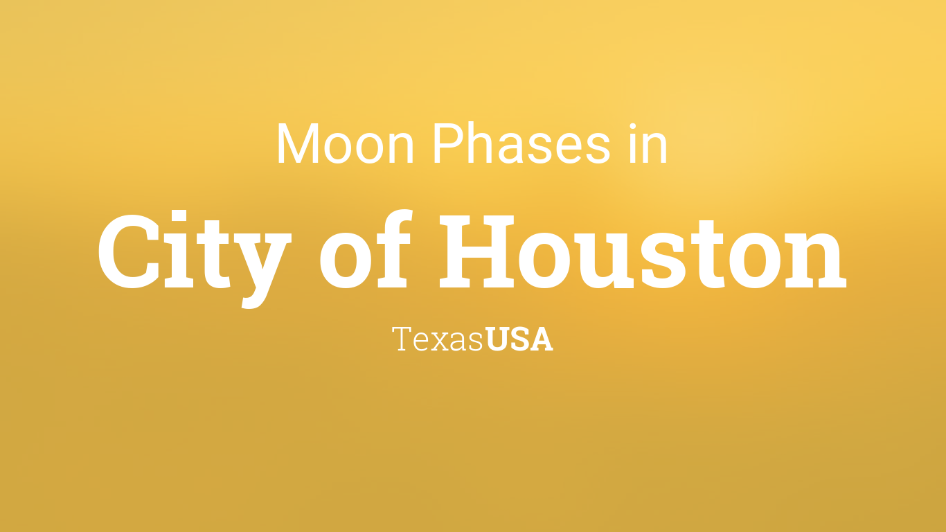 moon phase houston texas:lunar stages, houston, tx
