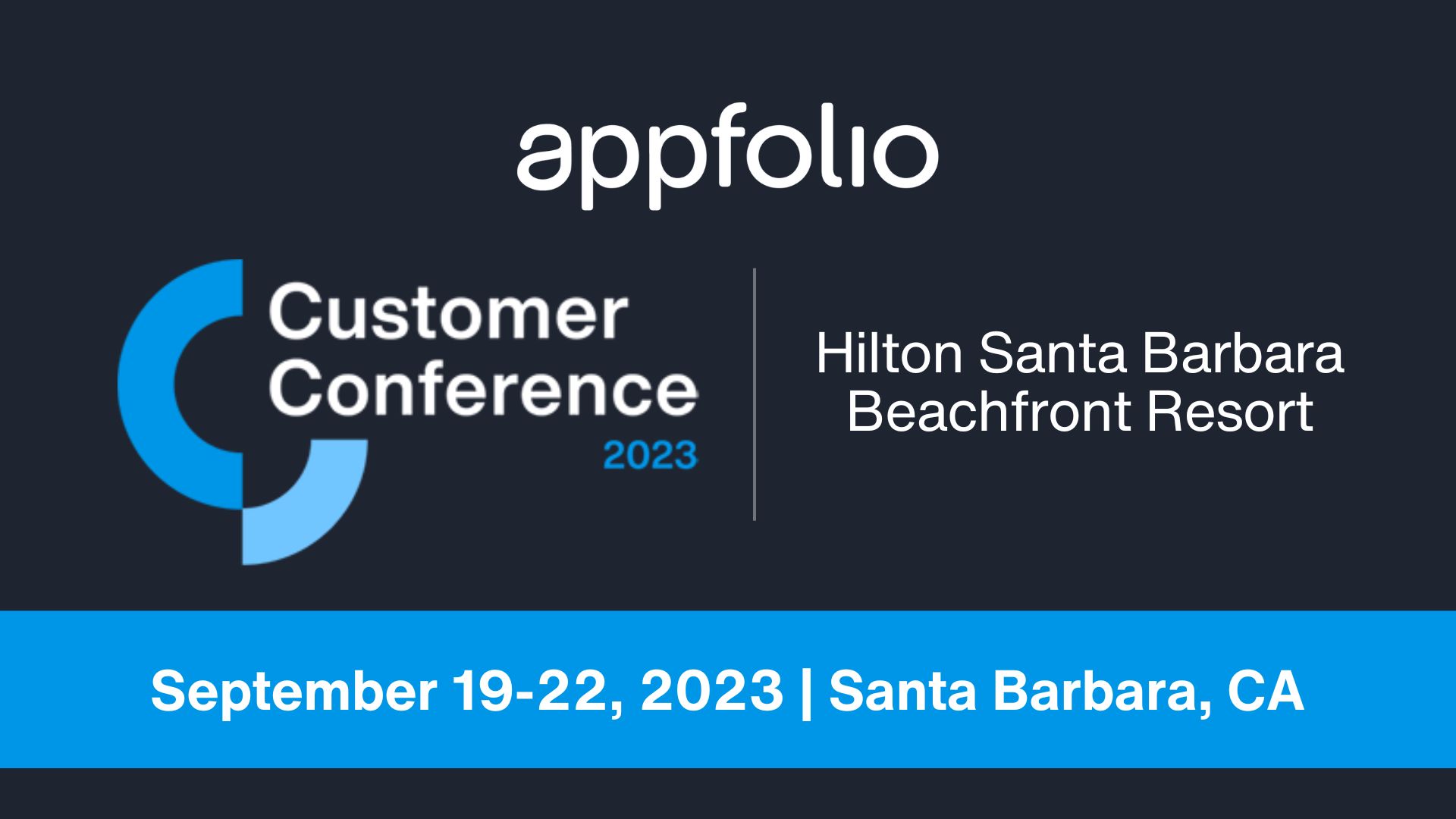 appfolio conference santa barbara 2023：appfolio 2023 santa barbara conference