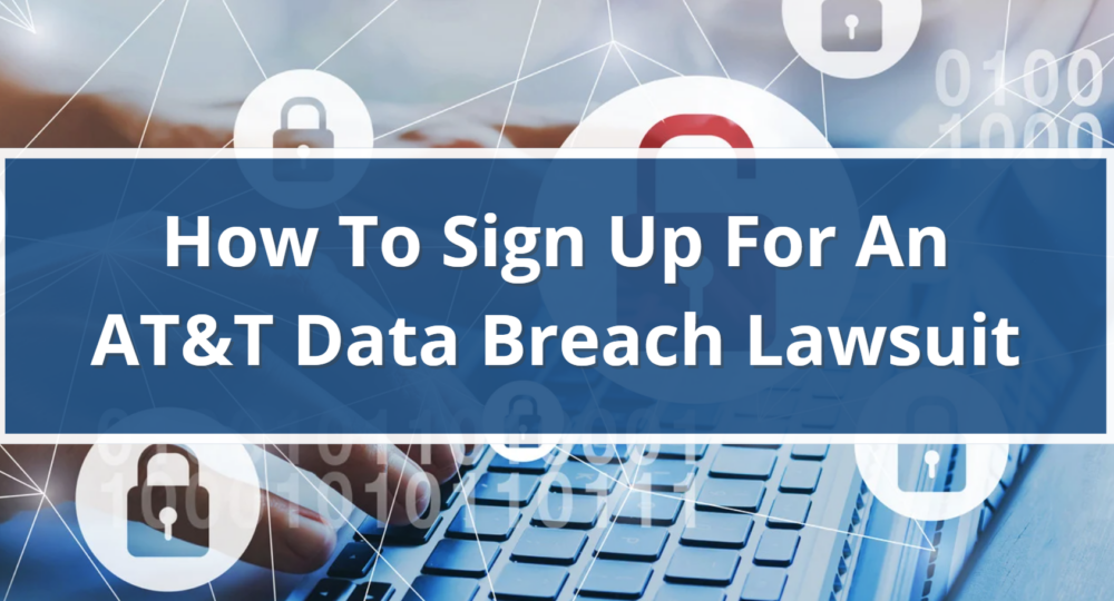 att data breach 2024 lawsuit sign up:join the lawsuit against att for the 2024 data breach now