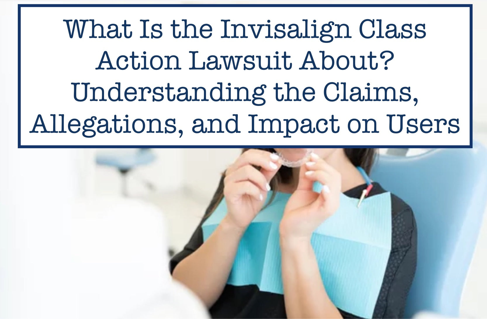 class action suit filed against invisalign