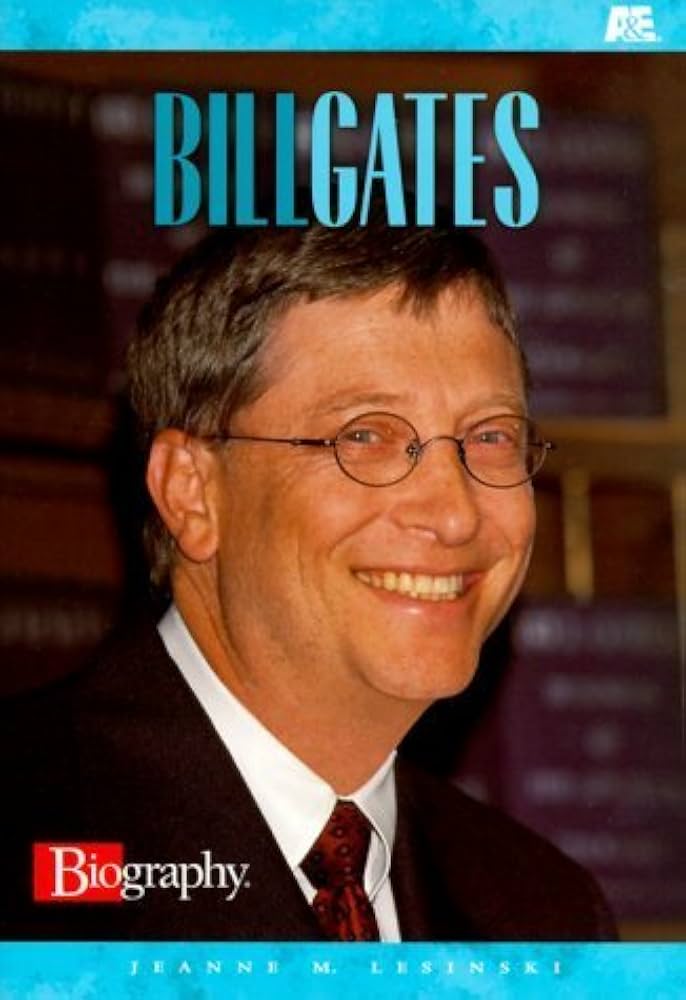 bill gates biography book:a comprehensive exploration of bill gates' life and legacy